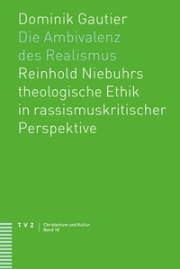 Abbildung von: Die Ambivalenz des Realismus - Theologischer Verlag Zürich