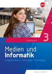 Abbildung von: Medien und Informatik - Westermann Schweiz AG