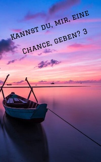 Abbildung von: Kannst du, mir, eine Chance, geben? 3 - Biografie