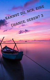 Abbildung von: Kannst du, mir, eine Chance, geben? 3 - Biografie