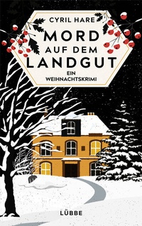 Abbildung von: Mord auf dem Landgut - Lübbe