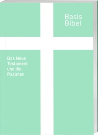 Abbildung von: BasisBibel. NT und Psalmen - Deutsche Bibelgesellschaft