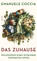 Cover: Das Zuhause - Hanser