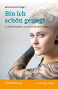 Cover: Bin ich sch&ouml;n genug? (Wissen & Leben) - Schattauer