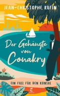 Cover: Der Geh&auml;ngte von Conakry - Tropen