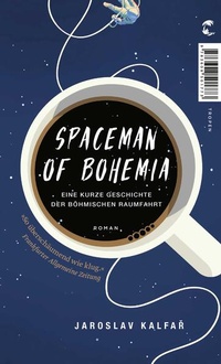 Enlarge image Cover: Spaceman of Bohemia - Tropen