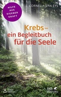 Cover: Krebs - ein Begleitbuch f&uuml;r die Seele (Fachratgeber Klett-Cotta, Bd.) - Klett-Cotta