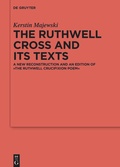 Cover: The Ruthwell Cross and its Texts - De Gruyter