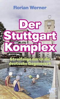 Enlarge image Cover: Der Stuttgart-Komplex - Klett-Cotta