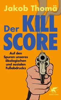 Abbildung von: Der Kill-Score - Klett-Cotta