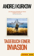 Cover: Tagebuch einer Invasion - Haymon Verlag