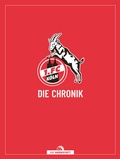 Cover: 1. FC K&ouml;ln - Die Werkstatt