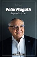 Cover: Felix Magath - Die Werkstatt