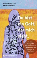 Cover: Du bist ein Gott, der mich sieht. - Neukirchener Verlag
