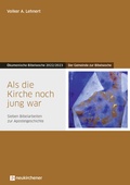 Cover: Als die Kirche noch jung war - Neukirchener Verlag