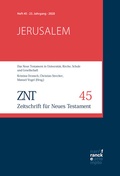 Cover: ZNT - Zeitschrift f&uuml;r Neues Testament 23. Jahrgang (2020), Heft 45 - Narr Francke Attempto