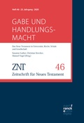 Cover: ZNT - Zeitschrift f&uuml;r Neues Testament 23. Jahrgang (2020), Heft 46 - Narr Francke Attempto