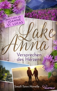 Abbildung von: Lake Anna - Versprechen des Herzens - beHEARTBEAT