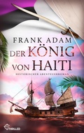 Cover: Der K&ouml;nig von Haiti - beTHRILLED