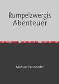 Cover: Rumpelzwergis Abenteuer - epubli