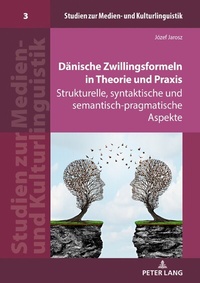 Abbildung von: Dänische Zwillingsformeln in Theorie und Praxis - Peter Lang Verlag