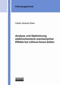 Cover: Analyse und Optimierung elektrochemisch-mechanischer Effekte bei Lithium-Ionen-Zellen - Shaker