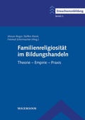 Cover: Familienreligiosit&auml;t im Bildungshandeln - Waxmann