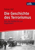 Cover: Die Geschichte des Terrorismus - UTB