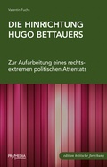 Bild: Die Hinrichtung Hugo Bettauers - Promedia
