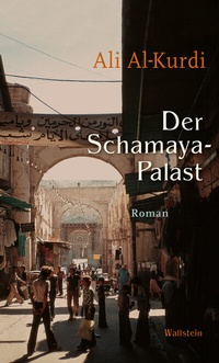 Abbildung von: Der Schamaya-Palast - Wallstein