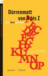 Abbildung von: Dürrenmatt von A bis Z - Wallstein