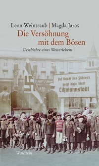 Abbildung von: Die Versöhnung mit dem Bösen - Wallstein