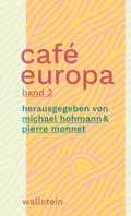 Cover: Caf&eacute; Europa - Wallstein