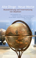 Cover: Alte Dinge - Neue Werte - Wallstein