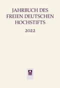 Cover: Jahrbuch des Freien Deutschen Hochstifts 2022 - Wallstein
