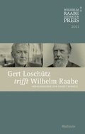Cover: Gert Losch&uuml;tz trifft Wilhelm Raabe - Wallstein