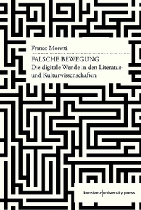 Abbildung von: Falsche Bewegung - Konstanz University Press