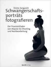 Abbildung von: Schwangerschaftsporträts fotografieren - dpunkt