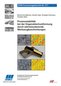Cover: Prozessstabilit&auml;t bei der Organoblechumformung durch w&auml;rmeisolierende Werkzeugbeschichtungen - Europ&auml;ische Forschungsgesellschaft f&uuml;r Blechverarbeitung e.V. (EFB)