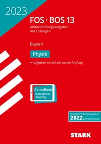 Abbildung von: STARK Abiturprüfung FOS/BOS Bayern 2023 - Physik 13. Klasse - Stark Verlag