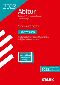 Abbildung von: STARK Abiturprüfung Bayern 2023 - Französisch - Stark Verlag