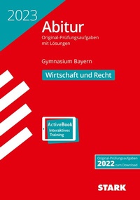 Abbildung von: STARK Abiturprüfung Bayern 2023 - Wirtschaft/Recht - Stark Verlag