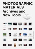 Cover: Photographic Materials - Herbert von Halem Verlag