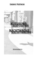 Cover: KUTUSOWS NACHTWACHE - Mandamos Verlag