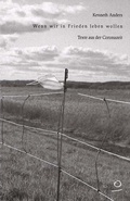 Cover: Wenn wir in Frieden Leben wollen - Aufland Verlag