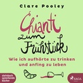 Cover: Chianti zum Fr&uuml;hst&uuml;ck - steinbach sprechende b&uuml;cher