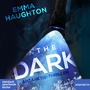 Cover: The Dark - steinbach sprechende bücher