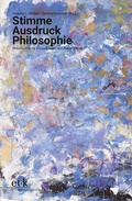 Cover: Stimme Ausdruck Philosophie - edition text + kritik