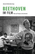 Cover: Beethoven im Film - edition text + kritik