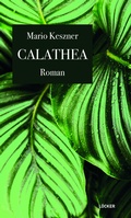 Cover: Calathea - L&ouml;cker Verlag